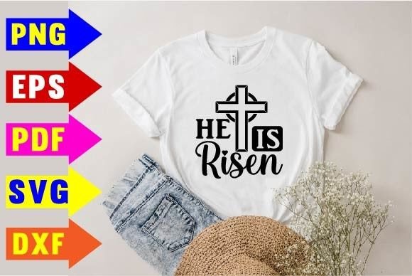 He is Risen Svg Designs