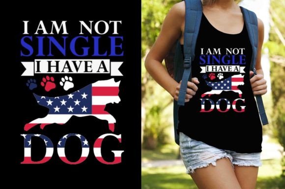 I Am Not Single I Have a Dog Pod Ready
