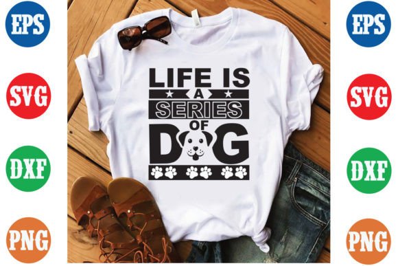 Life is a Stries of Dog